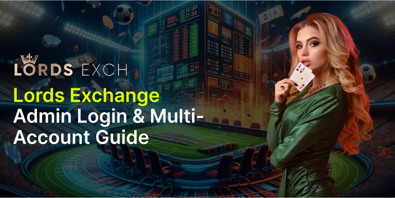 Admin Login / Multi-Account Management on Lords Exchange