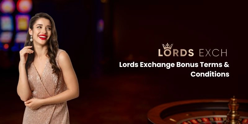 Lords Exchange Bonus Terms & Conditions